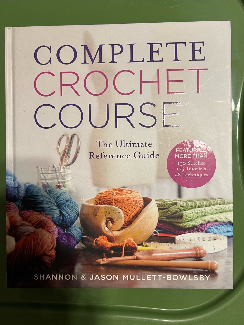 Complete Crochet Course Hardcover - White & Purple Cover